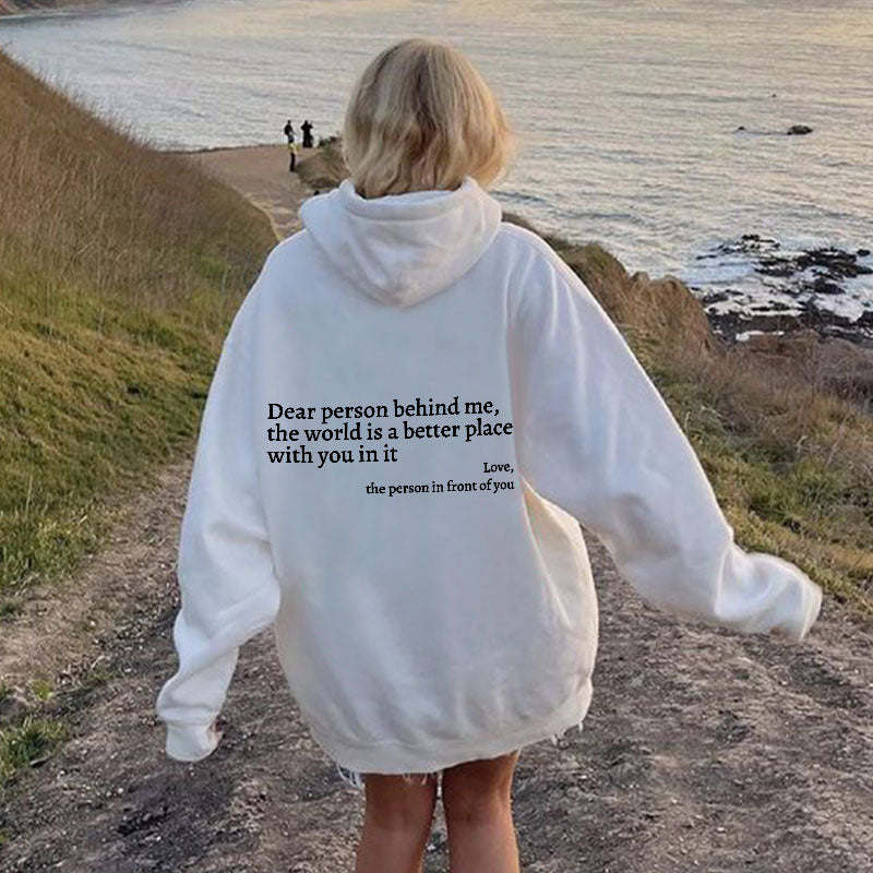 Kära Person Bakom Mig Sweatshirt
